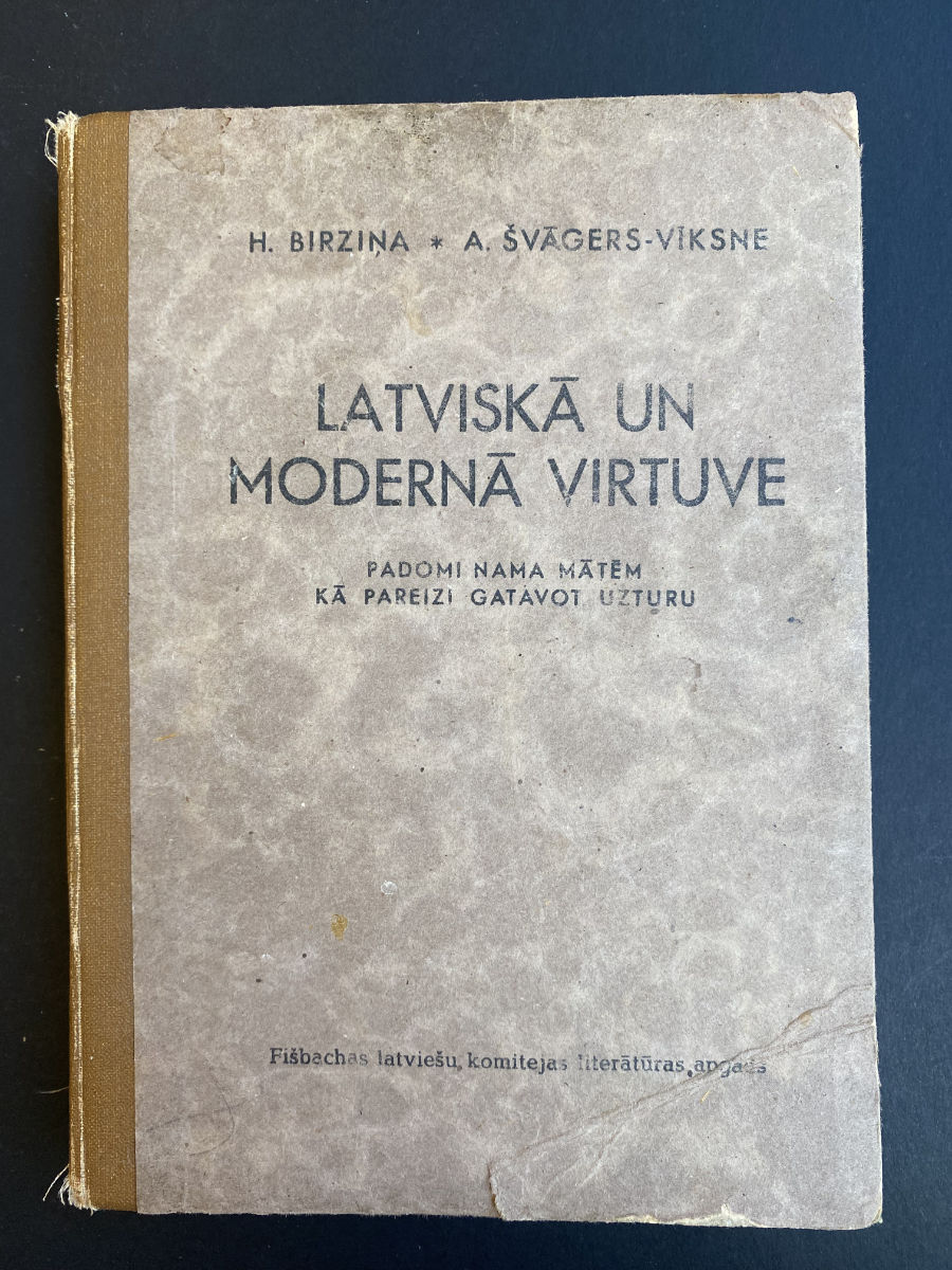 Latviskā un modernā virtuve. Hilda Birziņa. Fišbaha