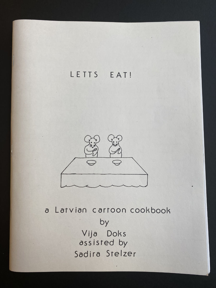 Letts Eat! A Latvian cartoon cookbook. Vija Doks. 1992